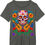 Thumbnail: Day The Dead Sugar Skull Dia De Los Muertos Men Women Costum T-Shirt