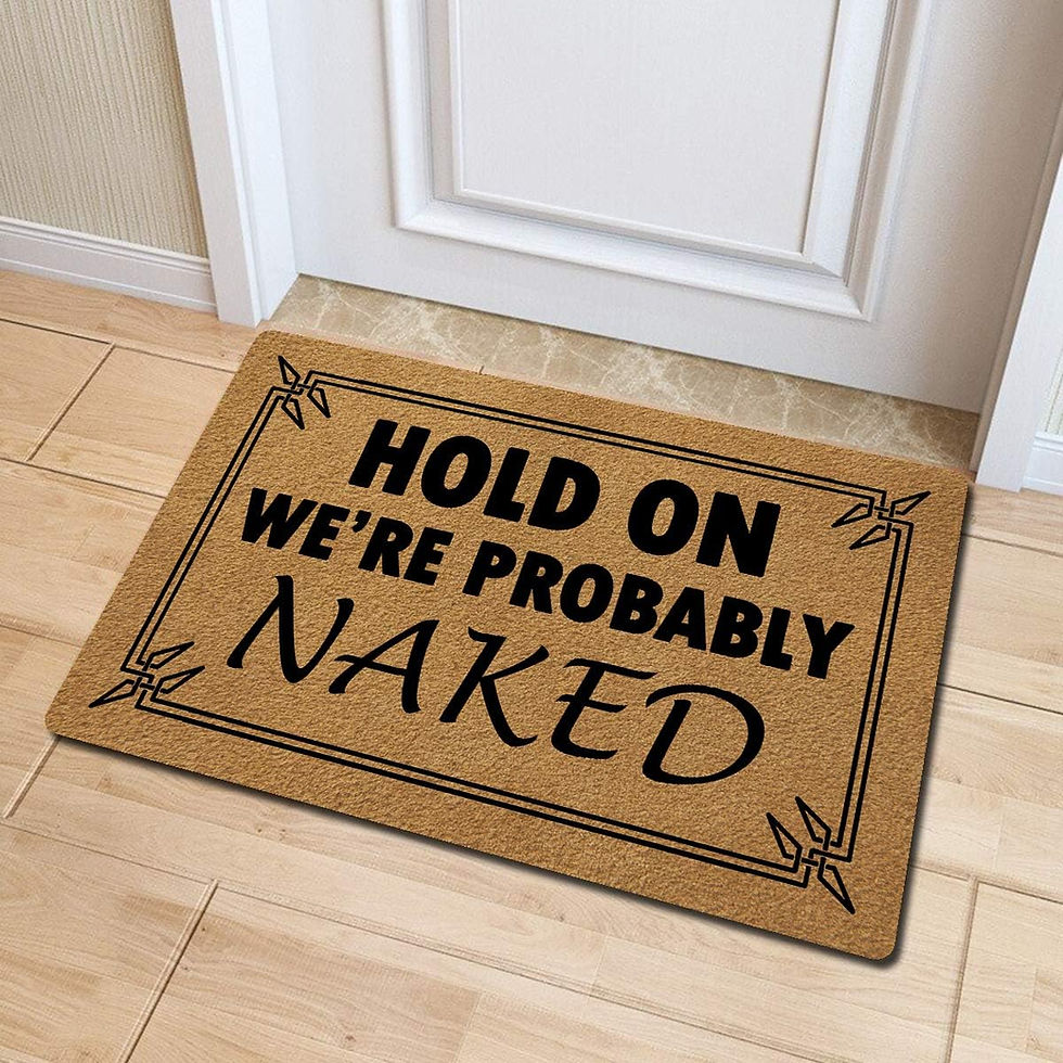 Thumbnail: 🛋️ Quirky Welcome Mat - "Hold On, We're Probably Naked" 24x16in Rug