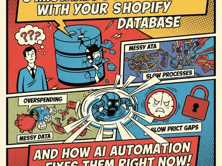5 Mistakes You're Making with Your Shopify Database (And How AI Automation Fixes Them Right Now)