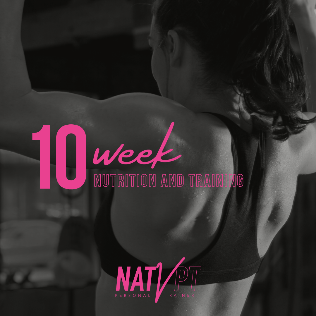 10 WEEK - NUTRITION AND TRAINING PLAN
