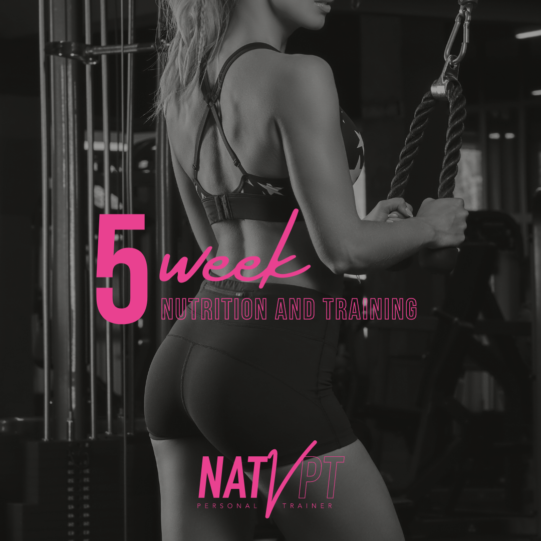 5 WEEK - NUTRITION AND TRAINING PLAN