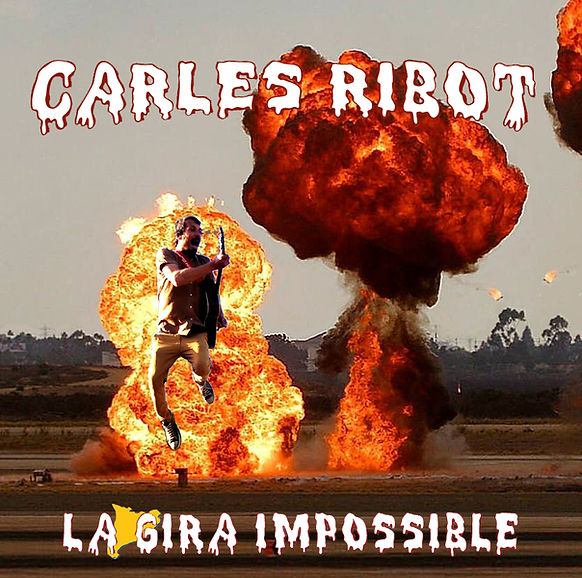 Carles Ribot La Gira Impossible - Imatge Xarxes 7cm x 7cm.jpg