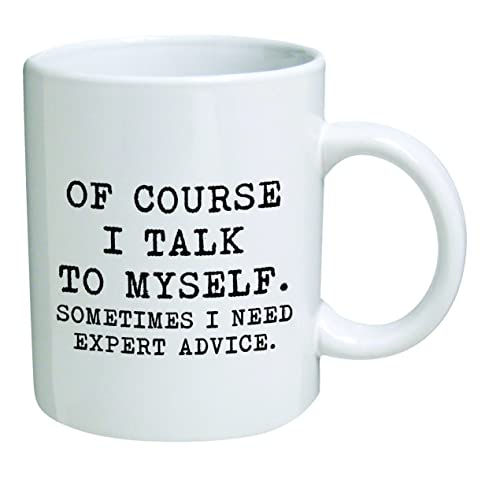 Of course i talk to myself things white, heat, or Blue 11oz cup