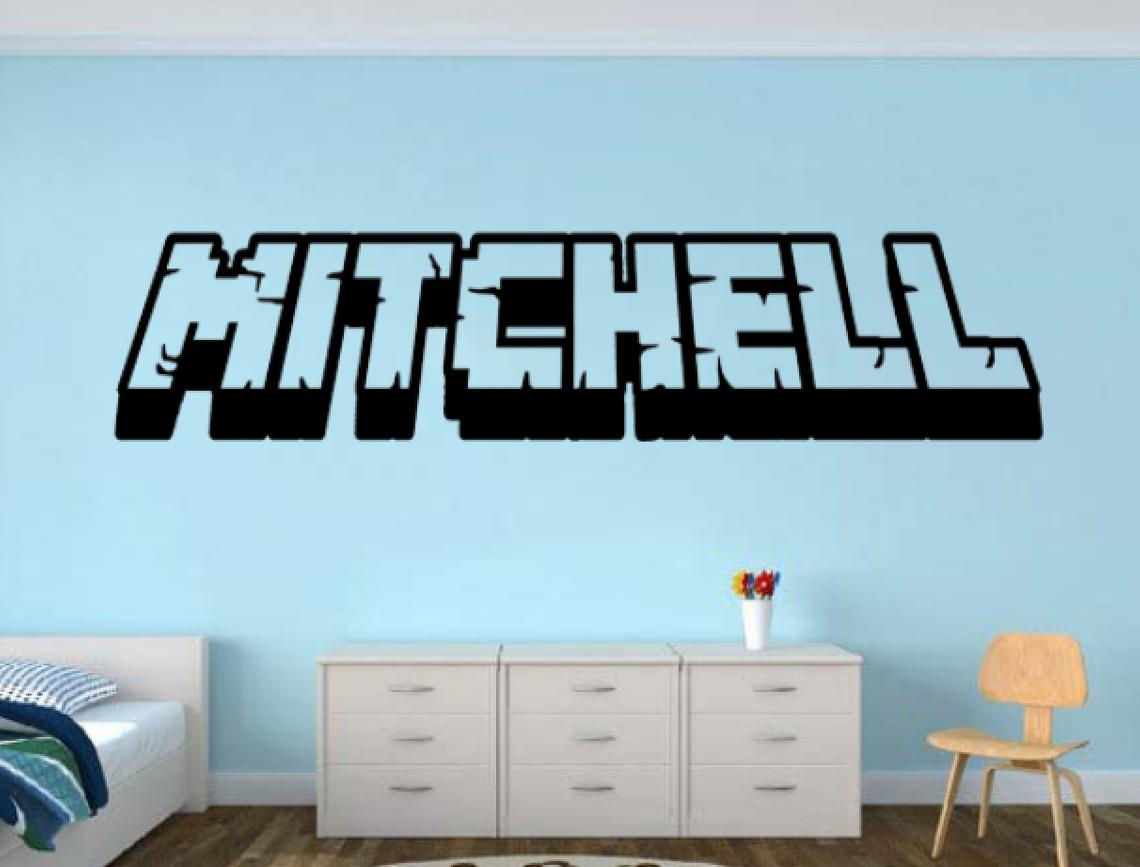 Mine craft Name vinyl wall art for anywhere in the house