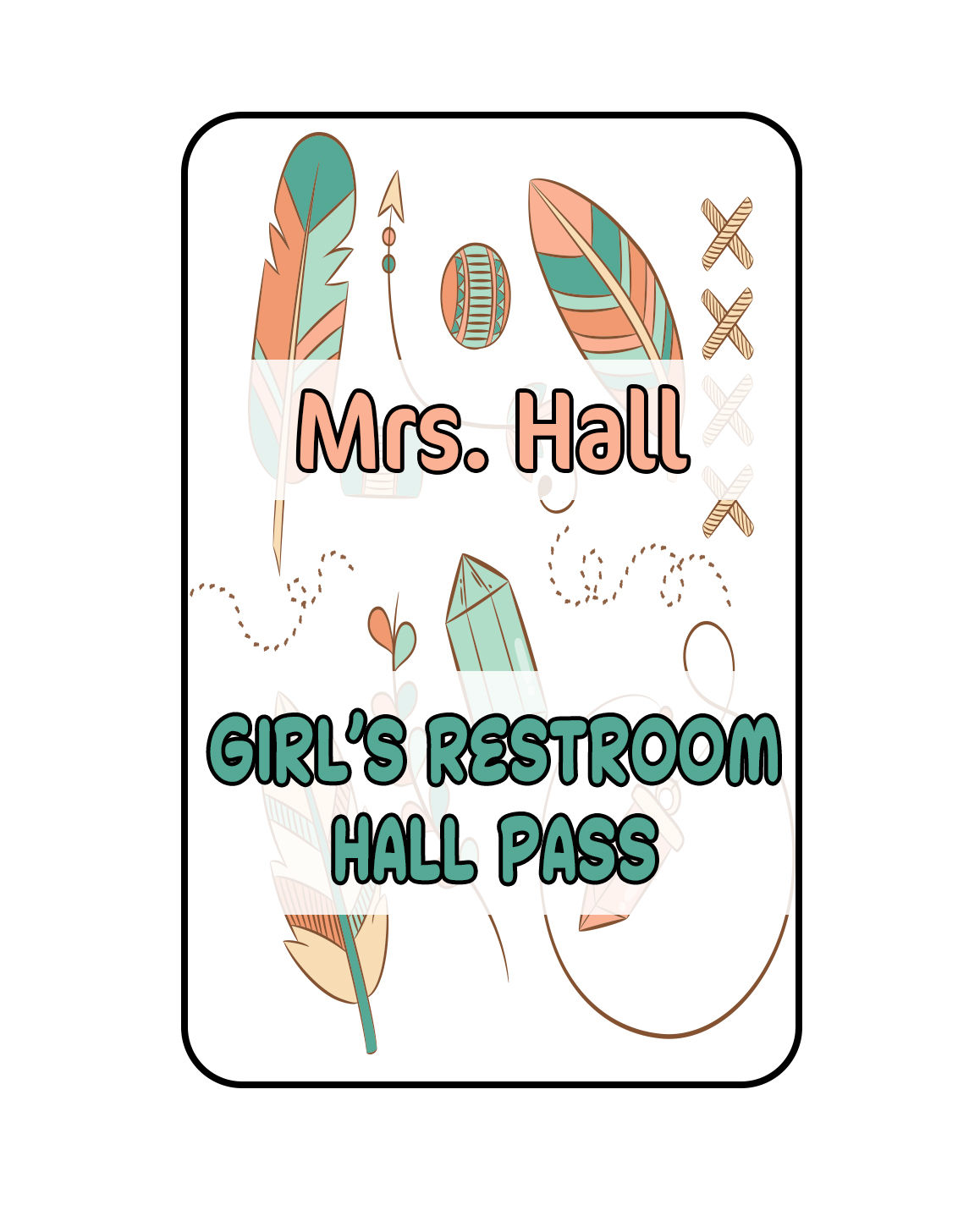 Hall Passes - Boho
