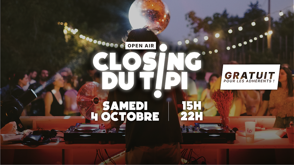 CLOSING DU TIPI