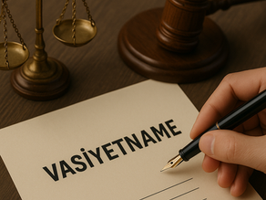 Türkiye’de vasiyetname düzenlemenin önemi - Resmi ve el yazılı vasiyetname örnekleriyle 2025 rehberi