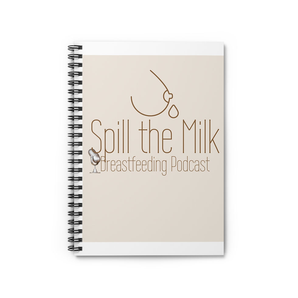 Podcast Journal - Spill the Milk Breastfeeding Advice