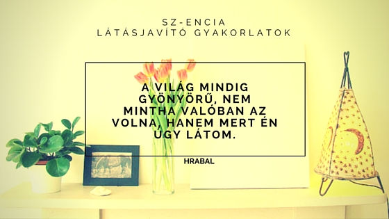 Vakok is elkezdhetik. #10 azonnal ható "látásjavító" gyakorlat.