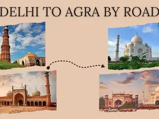 Delhi to Agra by Road
