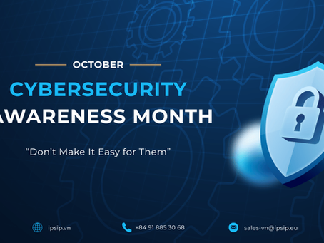 Cybersecurity Awareness Month 2026: Khi nhận thức phải chuyển thành khả năng phòng thủ