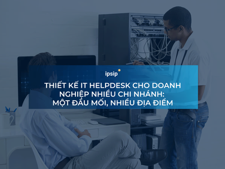 it-helpdesk-nhieu-chi-nhanh