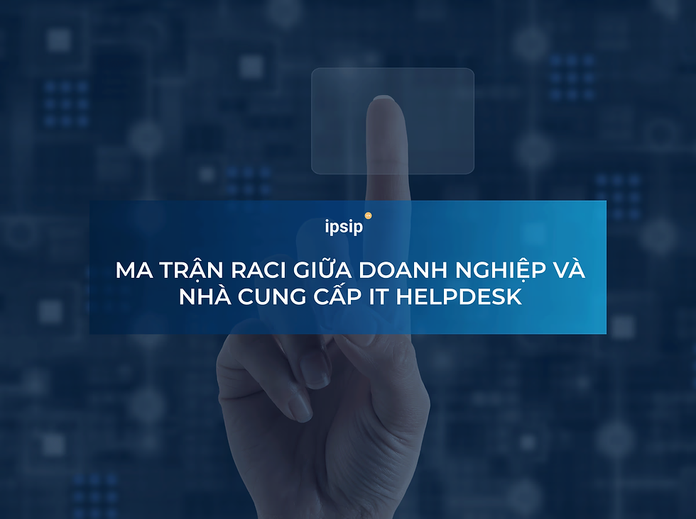 ma-tran-raci-it-helpdesk