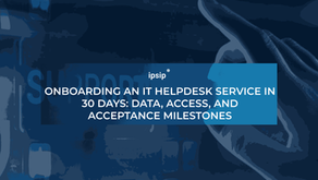 Onboarding an IT Helpdesk Service in 30 Days: Data, Access, and Acceptance Milestones