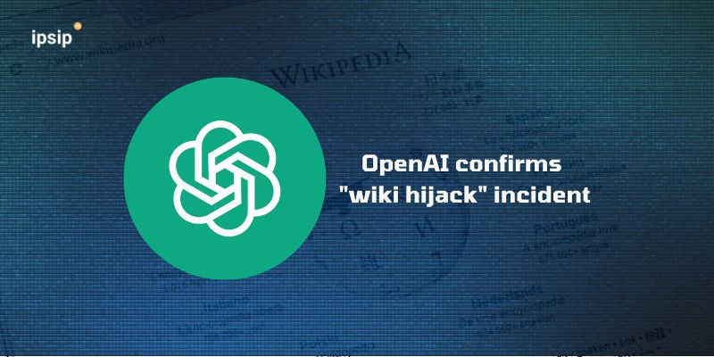 openai-confirms-wiki-hijack-incident