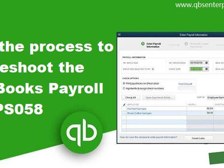 Avenues for Easy Fixation of QuickBooks Error Code PS058