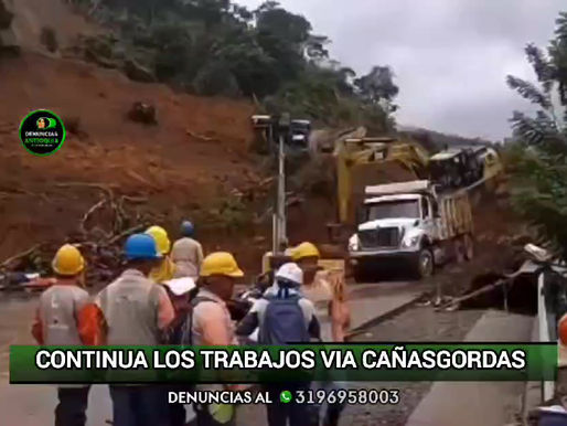 Continua los trabajos vía Cañasgordas