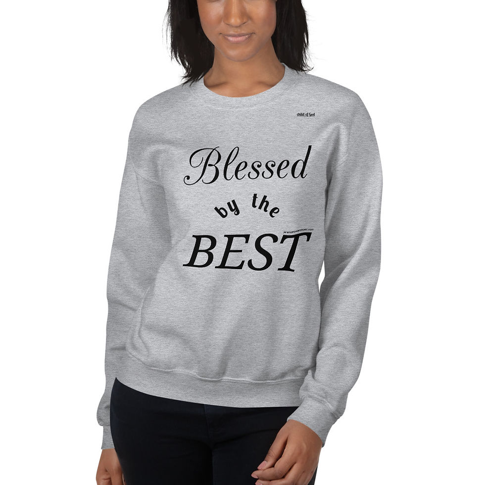 Thumbnail: Blessed by the Best Sweatshirt