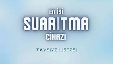 En iyi su arıtma cihazı tavsiye listesi