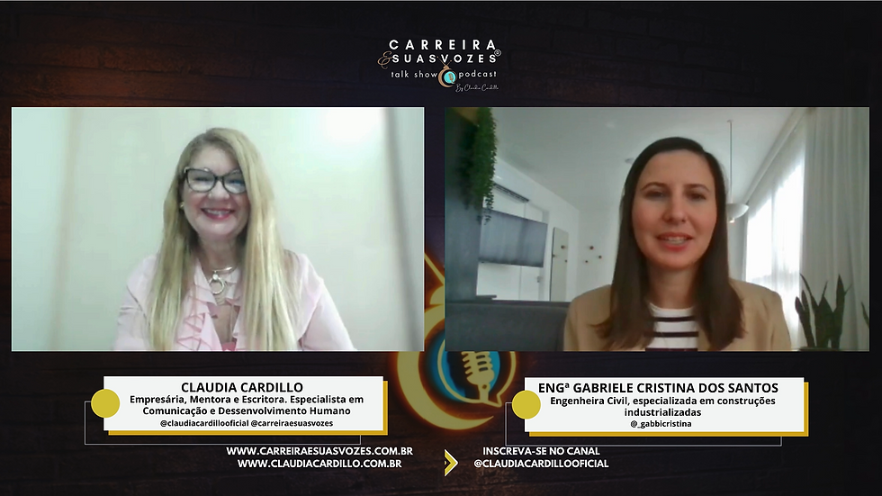Claudia Cardillo e Engª Gabriele Cristina dos Santos em entrevista no Carreira e Suas Vozes - Foto: Divulgação