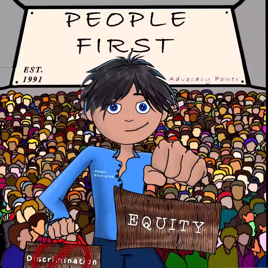 Nothing About Us Without Us (People First Of CT theme)