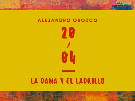 La dama y el ladrillo