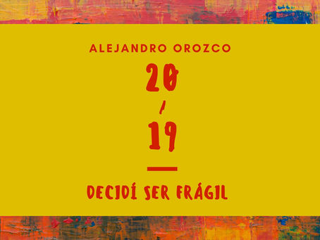 Decidí ser frágil