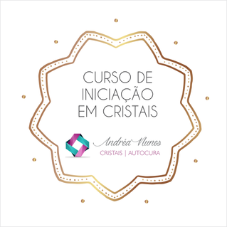 CURSO ON LINE INICIAÇÃO EM CRISTAIS