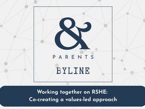 Working together on RSHE: Co-creating a values-led approach