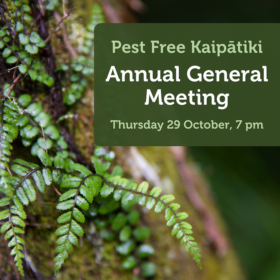 Annual General Meeting of Pest Free Kaipātiki Restoration Society (Inc.)