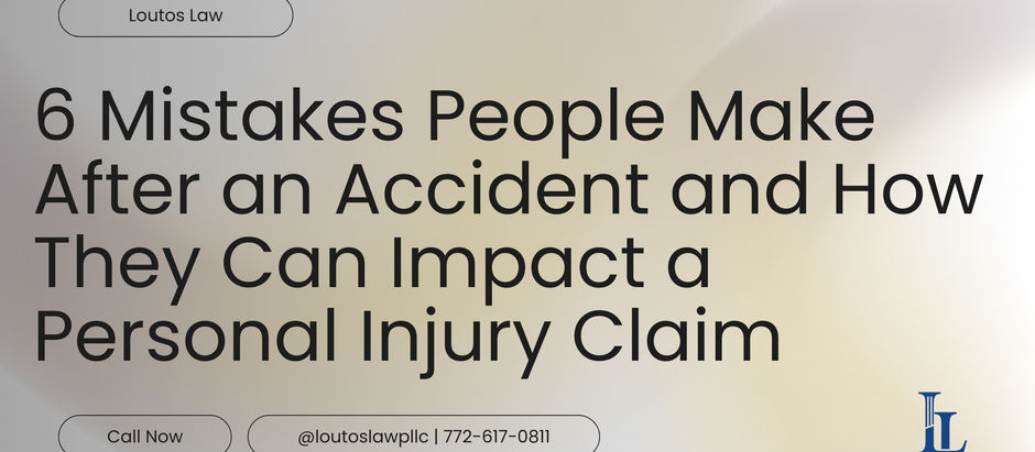 6 Mistakes People Make After an Accident and How They Can Impact a Personal Injury Claim