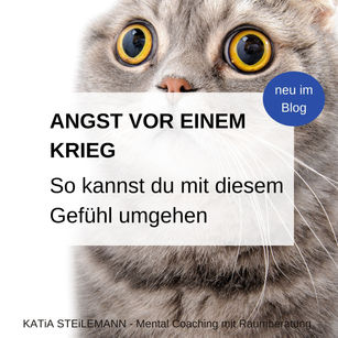 Angst vor Krieg - so gehe ich damit um