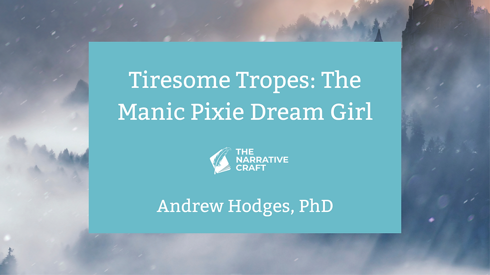 Tiresome tropes: The Manic Pixie Dream Girl