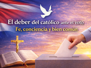 “El deber del católico ante el voto: fe, conciencia y bien común”