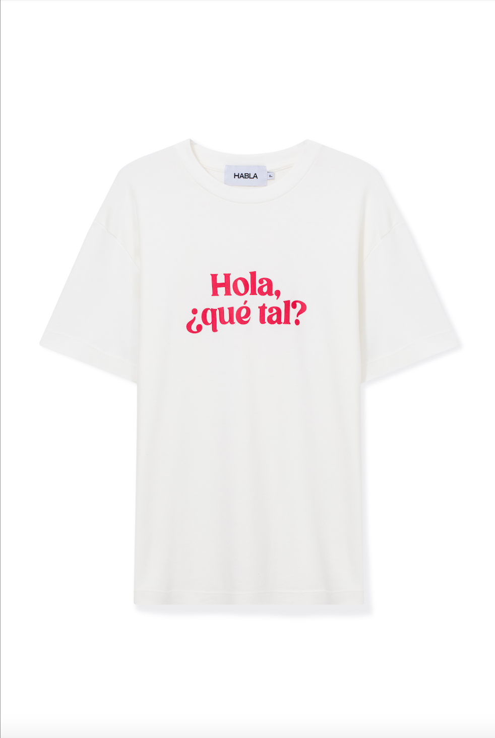 Camiseta Hola, Que Tal? Habla