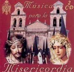 Música para la Misericordia (2003) - Banda de Música Miraflores - Gibraljaire