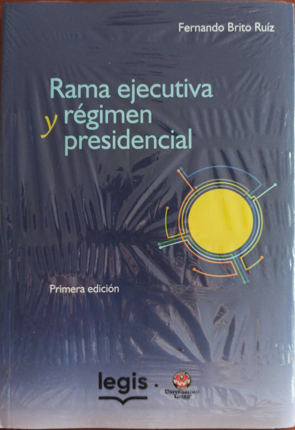 Rama ejecutiva y Régimen presidencial