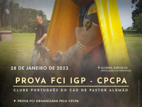 Prova FCI IGP – CPCPA – Clube Português do Cão de Pastor Alemão – 28/01/2023