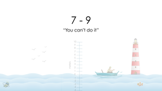 7 - 9: "You can't do that"