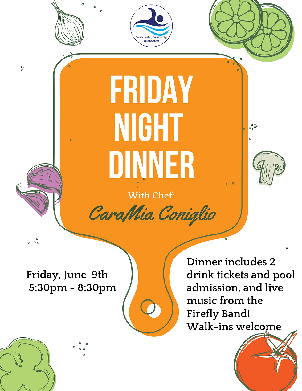 June 9th Friday Night Dinner