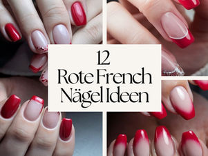 12 Rote French Nägel Design Ideen