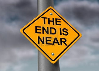 the end is near