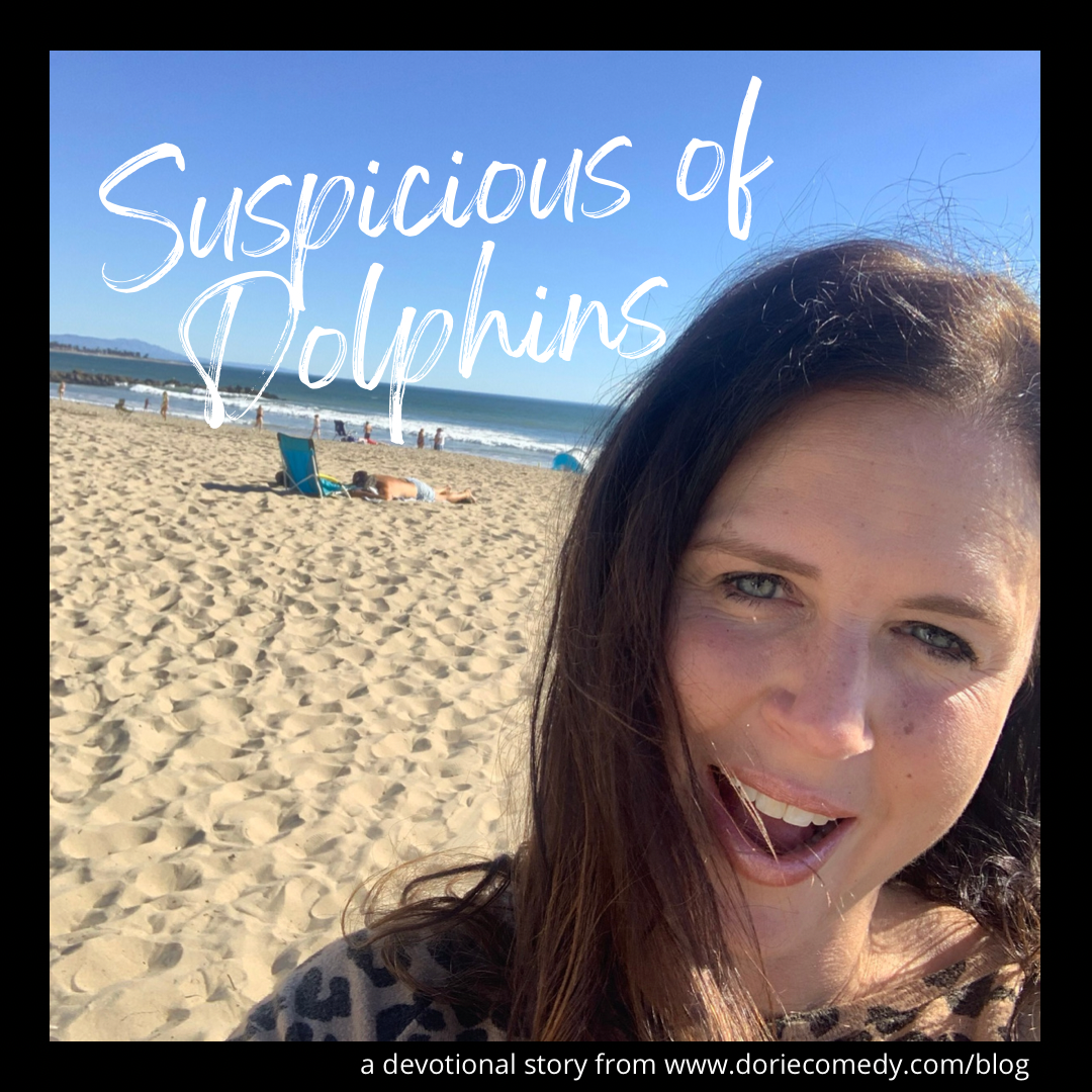 Suspicious of Dolphins