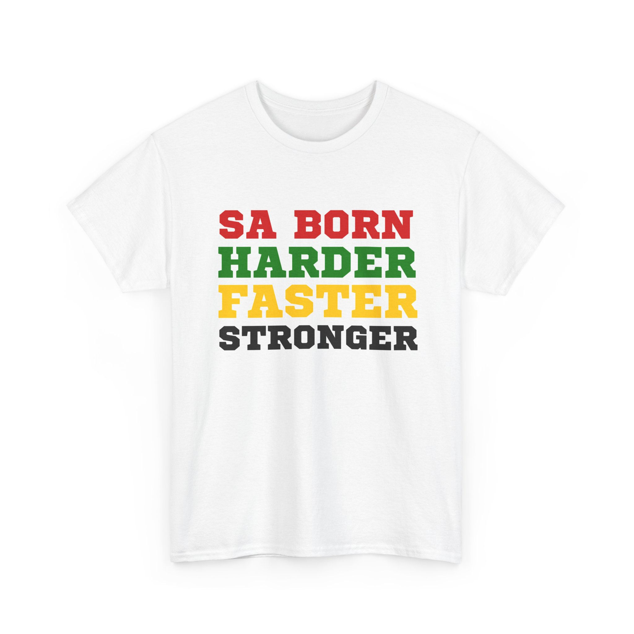 Sports & Pride T-Shirt – Bold "SA Born. Harder. Faster. Stronger." Unisex Tee