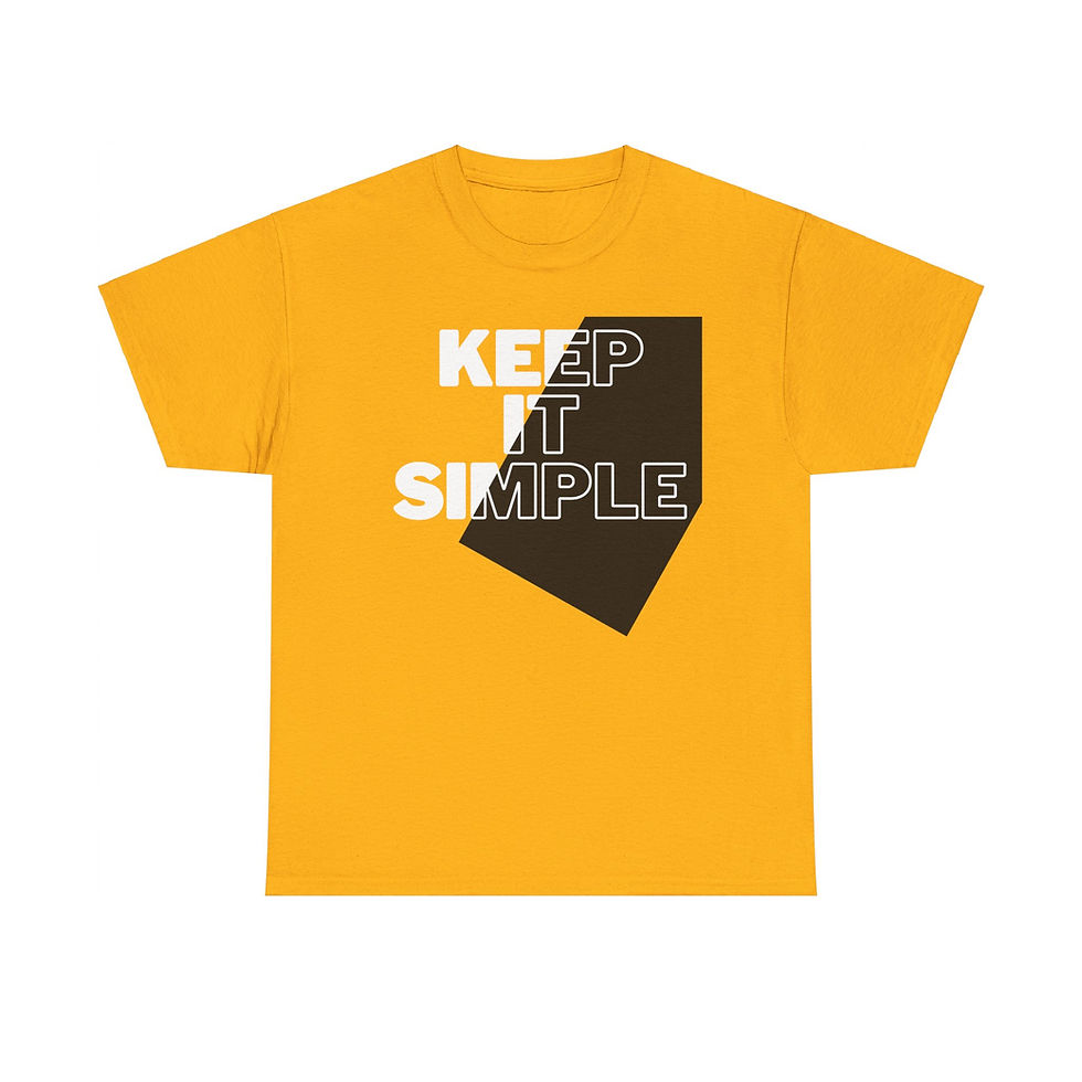 Thumbnail: Keep It Simple T-Shirt