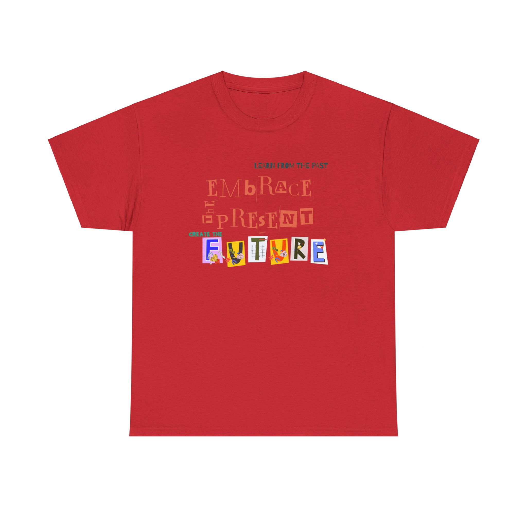 Embrace The Present T-Shirt