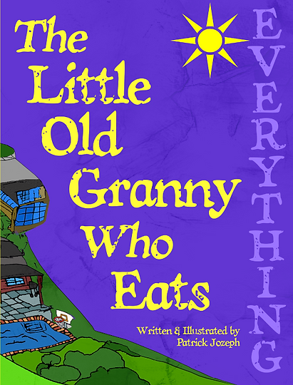 The Little Old Granny Who Eats Everything writen by Patrick József