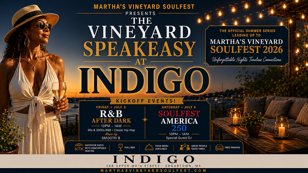 Vineyard Speakeasy R&B After Dark (A Summer Series Leading Up To MV Soulfest 2026)