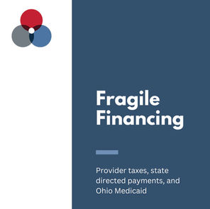 What Fragile Financing Reveals About Our Medicaid Future