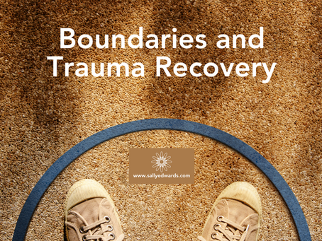 Boundaries and Trauma Recovery